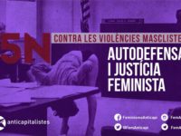 Contra les violències masclistes: AUTODEFENSA I JUSTÍCIA FEMINISTA