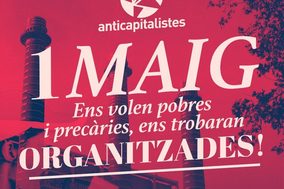 Ens volen pobres i precàries, ens trobaran organitzades!