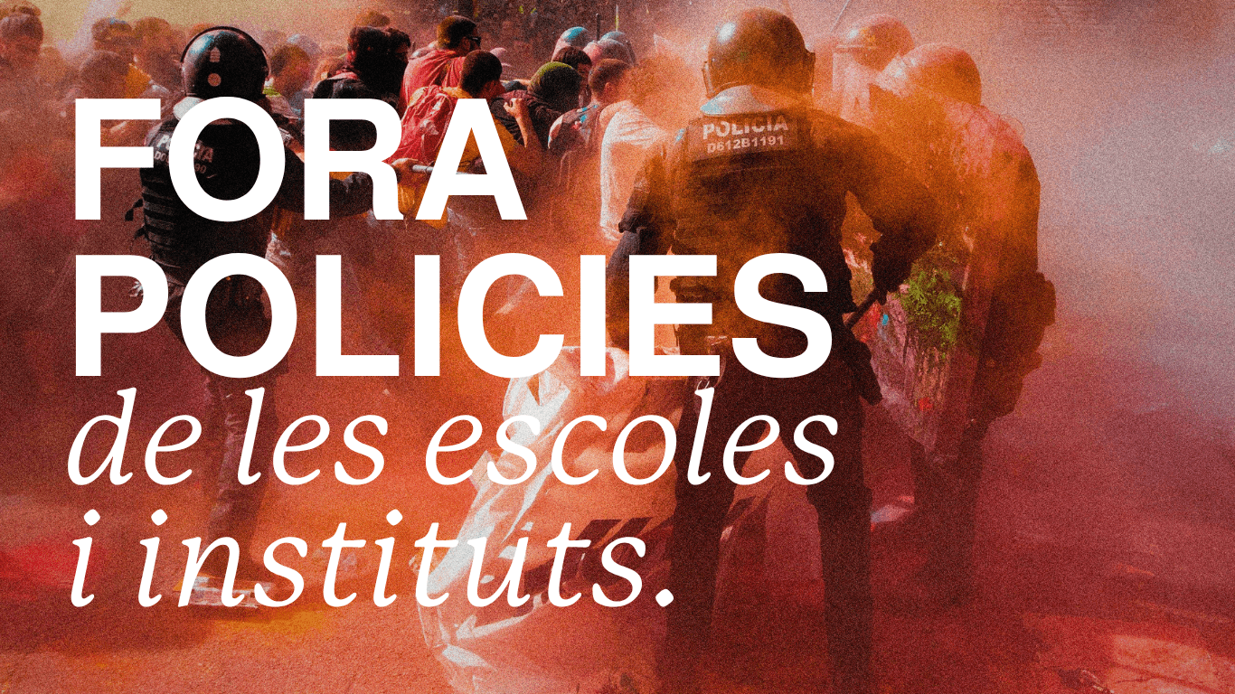[COMUNICAT] Fora policies de les escoles i instituts.